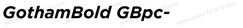GothamBold GBpc字体转换